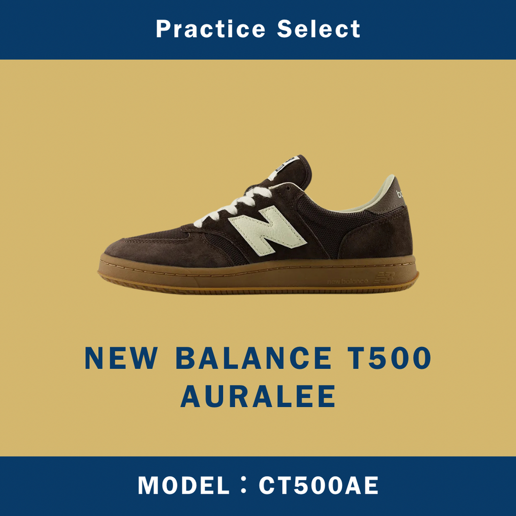 【台灣商家】AURALEE X NEW BALANCE T500 CT500AE