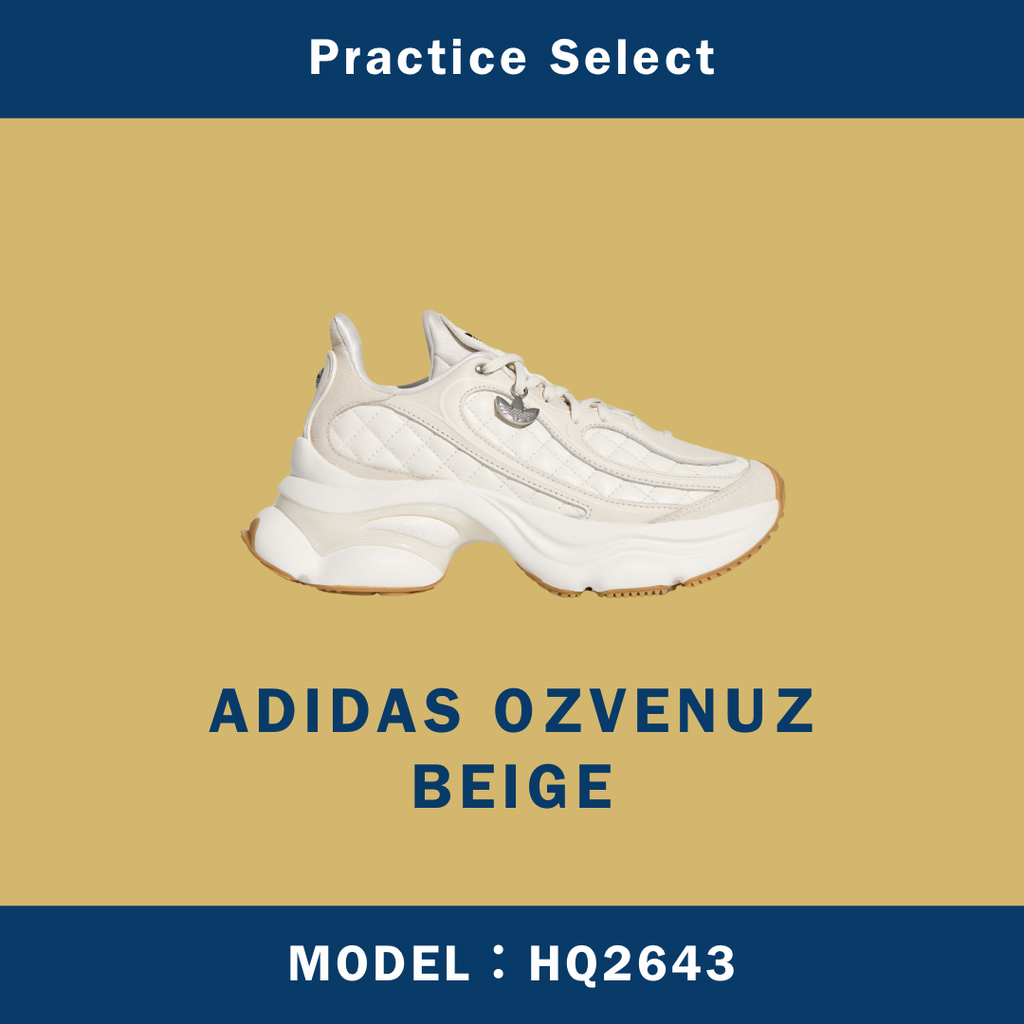 【台灣商家】ADIDAS OZVENUZ BEIGE HQ2643