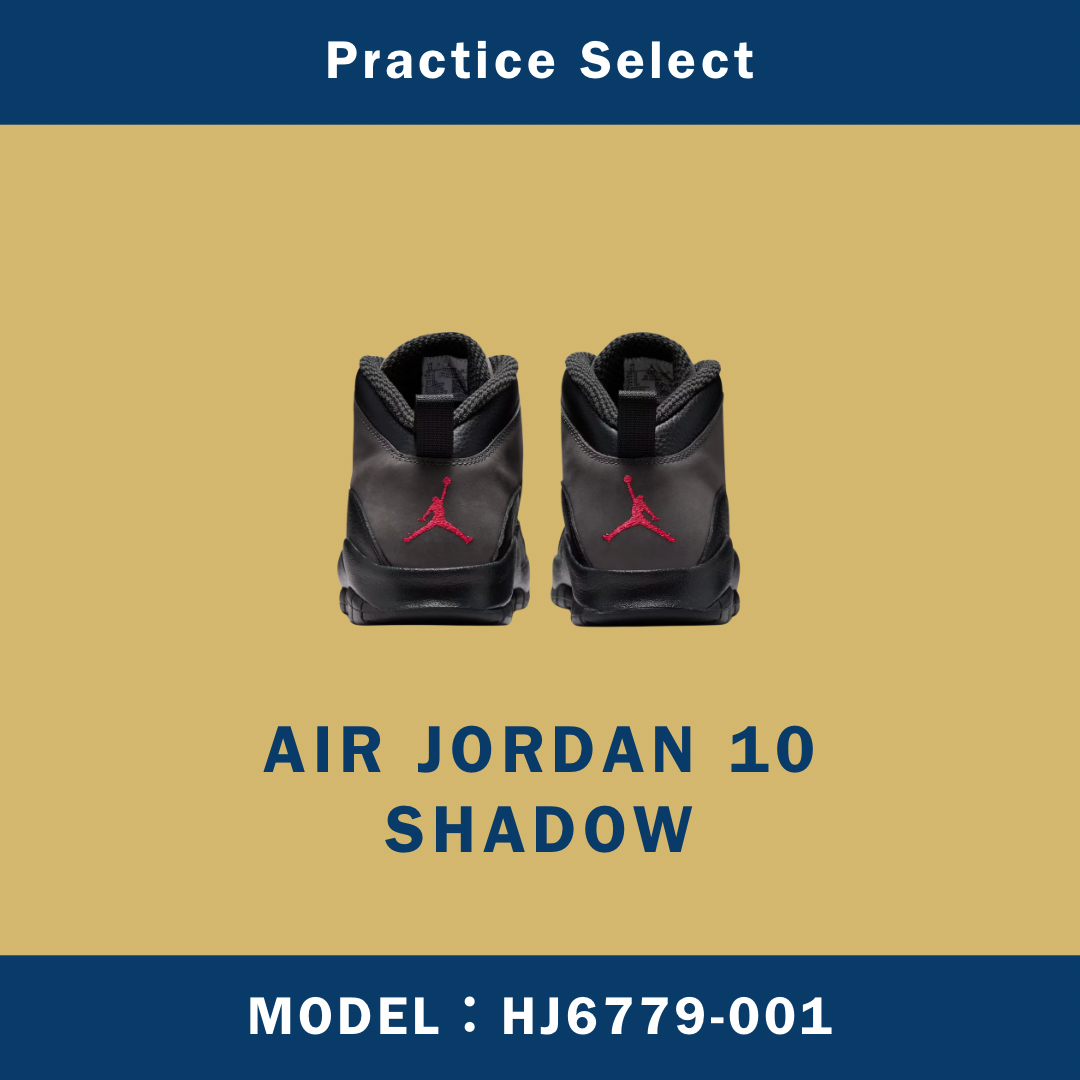 【台灣商家】AIR JORDAN 10 SHADOW HJ6779-001